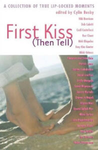 First Kiss (Then Tell) by Leslie Margolis